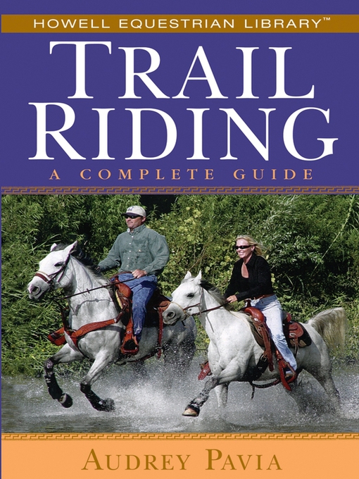 Title details for Trail Riding by Audrey Pavia - Available